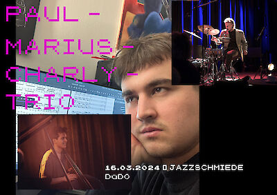 Ankündigungsmotiv für die Veranstaltung Paul-Marius-Charly-Trio