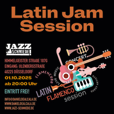 Das Bild zeigt ein Werbeplakat für eine "Latin Jam Session" in der Jazzschmiede Düsseldorf am 01.10.2025 ab 20:00 Uhr mit kostenlosem Eintritt. Das Design enthält bunte grafische Darstellungen von Musikinstrumenten wie Trompete, Gitarre und Keyboard sowie die Veranstaltungsdetails und Kontaktinformationen auf schwarzem Hintergrund.