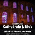 Veranstaltungsplakat des Landesjugendchors NRW für die Konzertreihe „Kathedrale & Klub" mit einem nächtlichen Foto einer stimmungsvoll beleuchteten Kirchenfassade mit violett leuchtenden Buntglasfenstern. Das Konzert findet am Samstag, dem 6. Juni 2026, in Düsseldorf statt – um 19:30 Uhr in der St.-Ludger-Kirche und um 21:00 Uhr in der Jazz Schmiede.